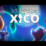 Trailer - El camino de Xico