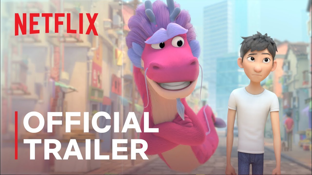 Wish Dragon | Official Trailer | Netflix